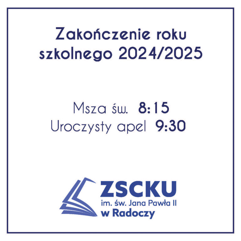 Zakończenie roku szkolnego 2024/2025